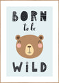 Geboren om wild te zijn | Poster